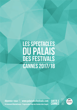 Les Spectacles Du Palais Des Festivals CANNES 2017/18