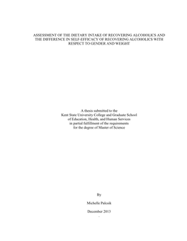 Assessment of the Dietary Intake of Recovering Alcoholics and the Difference in Self-Efficacy of Recovering Alcoholics with Respect to Gender and Weight