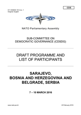 Draft Programme and List of Participants Sarajevo, Bosnia and Herzegovina and Belgrade, Serbia