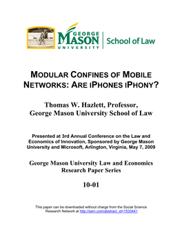 Modular Confines of Mobile Networks: Are Iphones Iphony?