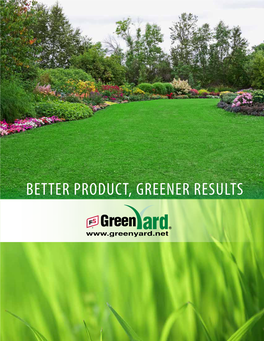 Better Product, Greener Results Table of Contents