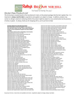 Gluten Free Products List This List Has Been Compiled Based on the Manufacturer’S Claim, on the Product Package, That the Item Is Gluten Free