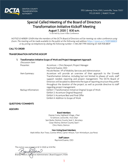 Special Called Meeting of the Board of Directors Transformation Initiative Kickoff Meeting August 7, 2020 │ 8:30 A.M