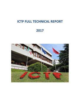 ICTP Full Technical Report 2017 CONTENTS