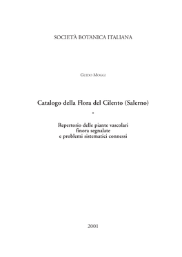 Salerno) * Repertorio Delle Piante Vascolari Finora Segnalate E Problemi Sistematici Connessi