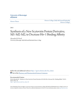 Synthesis of a New Scytovirin Protein Derivative, Sd1-Sd2-Sd2, to Decrease Hiv-1 Binding Affinity Alexandra M