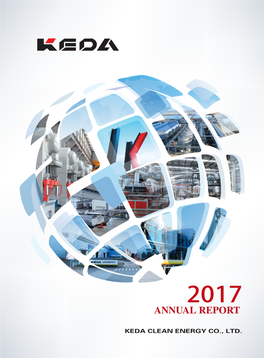 Annual Report 2017 1 KEDA Section II Company Profile and Major Financial Indexes