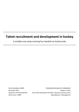 Talent Recruitment and Development in Hockey a Multiple-Case Study Involving Four Swedish Ice Hockey Clubs