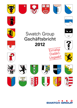 Swatch Group Gschäftsbricht 2012 2012 Gschäftsbricht