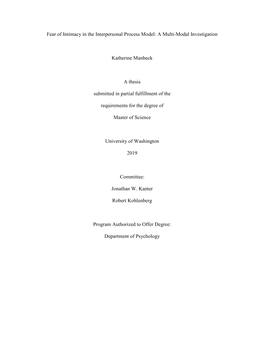 Fear of Intimacy in the Interpersonal Process Model: a Multi-Modal Investigation Katherine Manbeck a Thesis Submitted in Partial