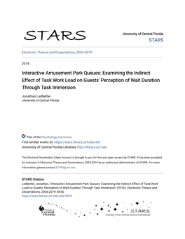 Interactive Amusement Park Queues: Examining the Indirect Effect of Task Work Load on Guests' Perception of Wait Duration Through Task Immersion