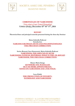 CHRONICLES of NARCISSISM Notes About a Logic Named Humankind Urbino (Italy), December 15Th 16Th 17Th, 2014