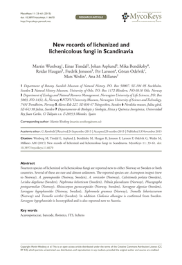 ﻿New Records of Lichenized and Lichenicolous Fungi in Scandinavia