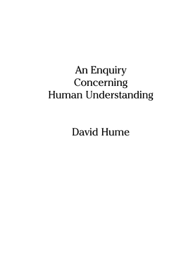 An Enquiry Concerning Human Understanding David Hume