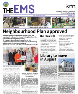 Neighbourhood Plan Approved Residents Flocked to the Polls on Thursday 8 July and • Protect and Improve Design Unanimously Endorsed the Emsworth Neighbourhood Plan