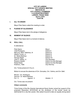 CITY of LAREDO SPECIAL CITY COUNCIL MEETING M2019-SC-03 CITY COUNCIL CHAMBERS 1110 HOUSTON STREET LAREDO, TEXAS 78040 April 4, 2019 5:00 P.M