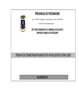 ALLEGATO a Provincia Di Frosinone - Settore Urbanistica E Immobili Scolastici Servizio Pubblica Istruzione