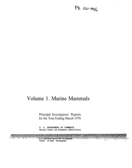 Volume 1. Marine Mammals