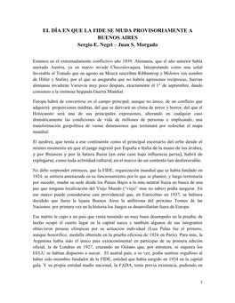 EL DÍA EN QUE LA FIDE SE MUDA PROVISORIAMENTE a BUENOS AIRES Sergio E