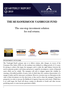 THE MI HAWKSMOOR VANBRUGH FUND the One-Stop Investment