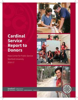 Cardinal Service Report to Donors Haas Center for Public Service Stanford University 2016-17