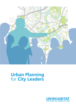 Urban Planning for City Leaders URBAN PLANNING for CITY LEADERS