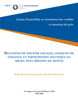 Relations De Pouvoir Locales, Logiques De Violence Et Participation Politique En Milieu Peul (Region De Mopti)