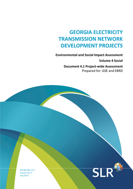 Environmental and Social Impact Assessment Volume 4 Social Document 4.1 Project-Wide Assessment Prepared For: GSE and EBRD