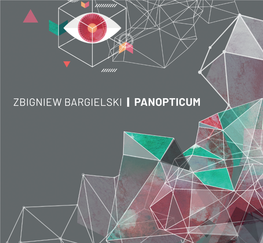 Zbigniew Bargielski | Panopticum