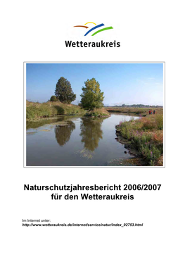 Naturschutzjahresbericht 2006/2007 Für Den Wetteraukreis