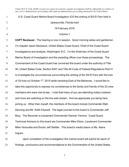 1 U.S. Coast Guard Marine Board Investigation ICO the Sinking of SS El Faro Held In