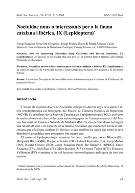 Noctuidae Nous O Interessants Per a La Fauna Catalana I Ibèrica, IX (Lepidoptera)*
