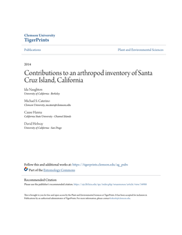 Contributions to an Arthropod Inventory of Santa Cruz Island, California Ida Naughton University of California - Berkeley