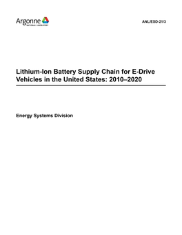 Lithium-Ion Battery Supply Chain for E-Drive Vehicles in the United States