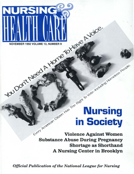 Nursing and Health Care Needs in the Wake Shortage (Ginzberg, 1948; Brown, of the Current AIDS Crisis and 1948)