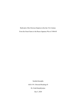 Railroads of the Glorious Empires in the Late 19Th Century: from the Great Game to the Russo-Japanese War of 1904-05