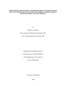 Serpentinite Emplacement and Deformation in Western Puerto Rico and Their Implications for the Caribbean-North America Plate Boundary Tectonic History