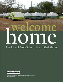 Welcome Home: the Rise of Tent Cities in the United States V Law Center Board of Directors*