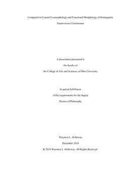 Comparative Cranial Ecomorphology and Functional Morphology of Semiaquatic Faunivorous Crurotarsans a Dissertation Presented To