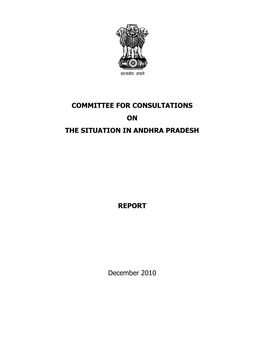 COMMITTEE for CONSULTATIONS on the SITUATION in ANDHRA PRADESH REPORT December 2010