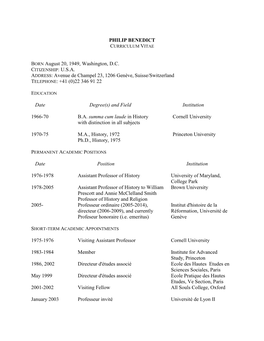 PHILIP BENEDICT BORN August 20, 1949, Washington, D.C. ADDRESS: Avenue De Champel 23, 1206 Genève, Suisse/Switzerland TELEPHONE