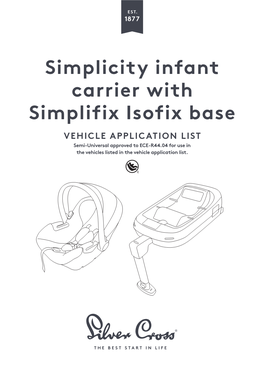 Simplicity Infant Carrier with Simplifix Isofix Base