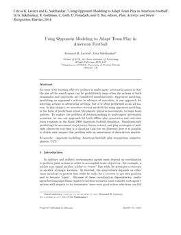 Using Opponent Modeling to Adapt Team Play in American Football", in G