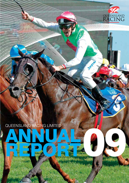 Queensland Racing Limited Annual Report09
