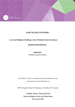 SAME SEX RELATIONSHIP: a Current Religious Challenge to the Methodist Church in Kenya Benjamin Mati Kathenya Supervisor Professo