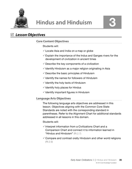 Hindus and Hinduism” (RI.2.7) � Compare and Contrast Orally Hinduism and Other World Religions (RI.2.9)