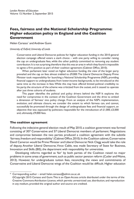 Fees, Fairness and the National Scholarship Programme: Higher Education Policy in England and the Coalition Government Helen Carasso* and Andrew Gunn
