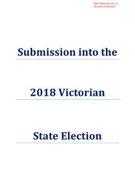 Submission Into the 2018 Victorian State Election