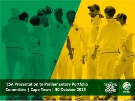 CSA Presentation to Parliamentary Portfolio Committee | 30 October 2018