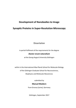 Development of Nanobodies to Image Synaptic Proteins in Super-Resolution Microscopy’ Independently and with No Other Aid Or Sources Than Quoted